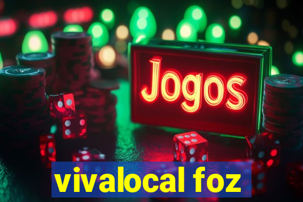 vivalocal foz